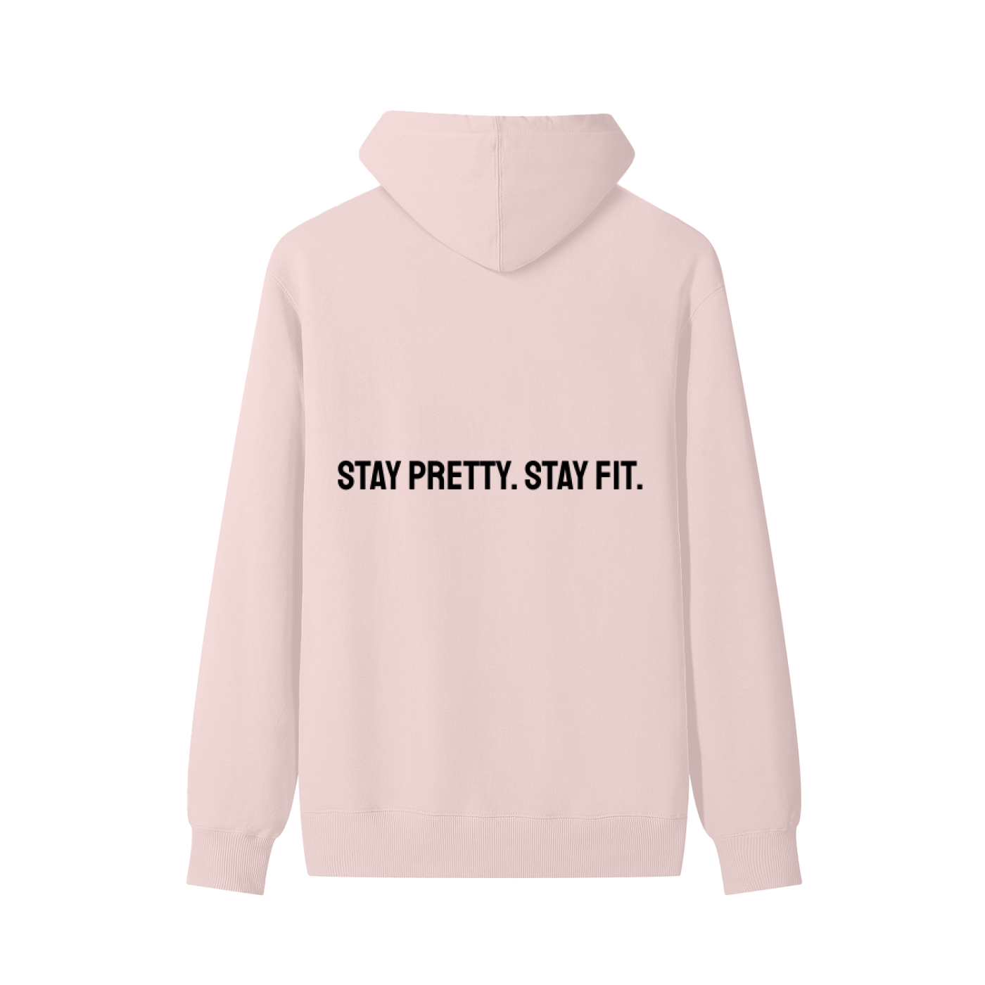 Stay Pretty Stay Fit Oversized Classic Hoodie - Pink